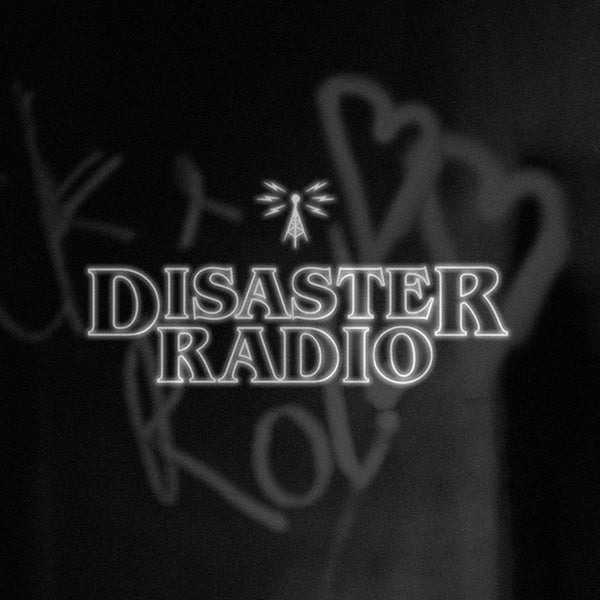 Disaster Radio - Anti-valentine's